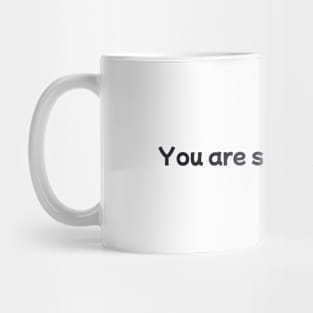 Perfect valentine gift - you are special to me 2 Mug